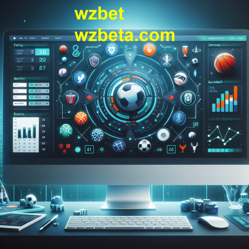 Apostas Esportivas na WZBet: Uma Nova Era de Entretenimento